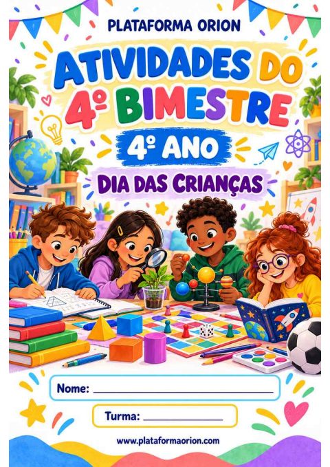 Capa de 4º ANO - HABILIDADES 4º BIMESTRE - TEMA: DIA DAS CRIANÇAS