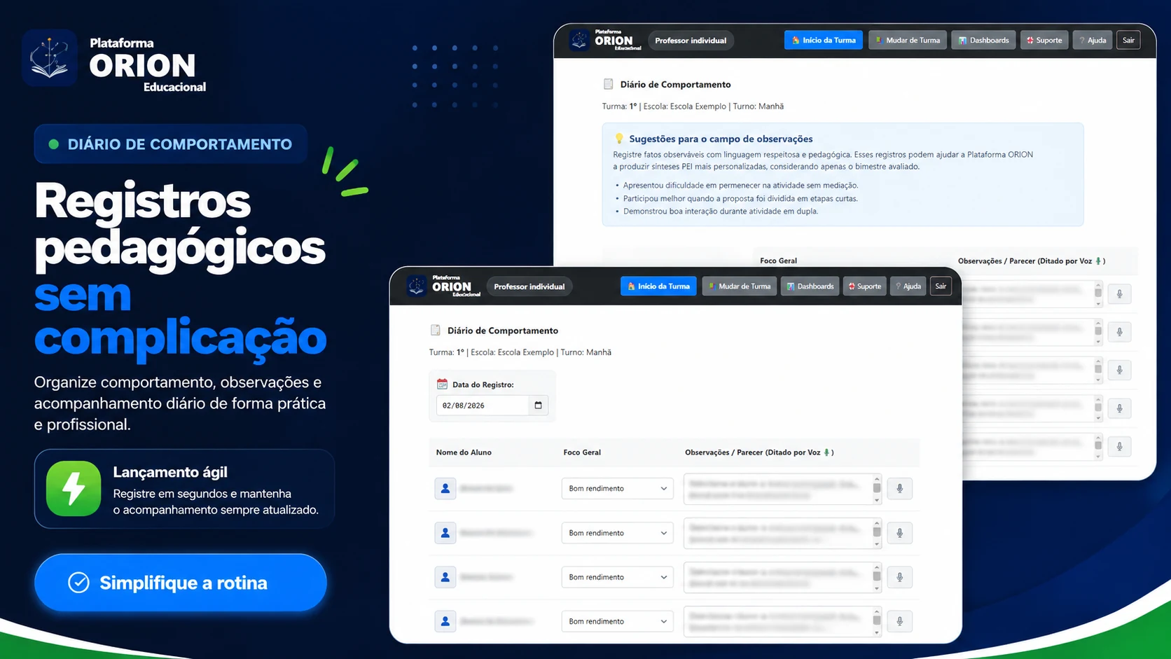 Tela real do diário de comportamento da Plataforma ORION com registros pedagógicos organizados